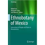 Ethnobotany of Mexico