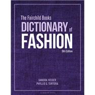 The Fairchild Books Dictionary of Fashion