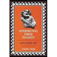 Interpreting Greek Tragedy