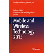 Mobile and Wireless Technology 2015