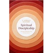 Spiritual Discipleship Principles of Following Christ for Every Believer