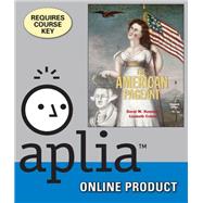 Aplia for Kennedy/Cohen's American Pageant, 16th Edition, [Instant Access], 1 term