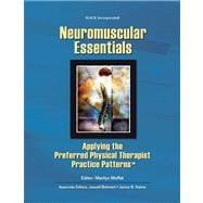 Neuromuscular Essentials Applying the Preferred Physical Therapist Practice Patterns(SM)
