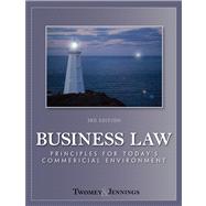 Business Law Principles for Today’s Commercial Environment