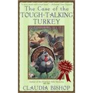 The Case of the Tough-Talking Turkey