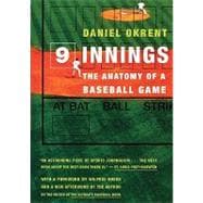 Nine Innings : The Anatomy of a Baseball Game