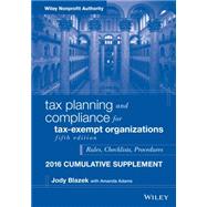 Tax Planning and Compliance for Tax-exempt Organizations Cumulative 2016