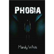 Phobia