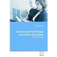 Science and Technology Journalism Education