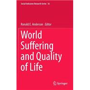 World Suffering and Quality of Life