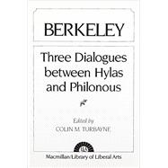 Berkeley Three Dialogues Between Hylas and Philonous