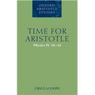 Time for Aristotle Physics IV. 10-14