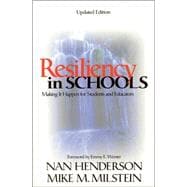 Resiliency in Schools : Making It Happen for Students and Educators