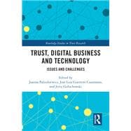 Trust, Digital Business and Technology