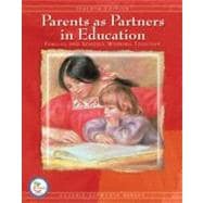 Parents as Partners in Education : Families and Schools Working Together