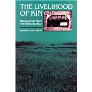 The Livelihood of Kin