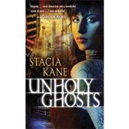 Unholy Ghosts