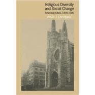 Religious Diversity and Social Change: American Cities, 1890â€“1906