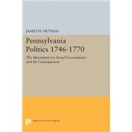 Pennsylvania Politics 1746-1770