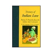 Treasury of Indian Love Poems & Proverbs from the Indian Sub Continent