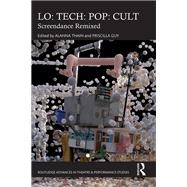 LO: TECH: POP: CULT