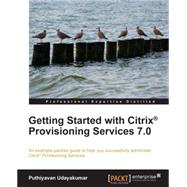 Getting Started With Citrix Provisioning Services 7.0