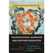 Transnational Marriage and Partner Migration