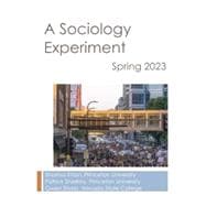 A Sociology Experiment: Spring 2023