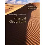 Laboratory Manual for Physical Geography, 1st Edition