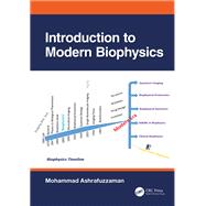 Introduction to Modern Biophysics