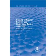 Revival: China's Industrial Reform and Open-door Policy 1980-1997: A Case Study from Xiamen (2001): A Case Study from Xiamen