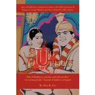 Sud Dulhan : Tale of Robbery, Murder and Self-Sacrifice by a Young Bride Legend of Jatheri at Gagret