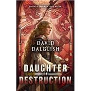 Daughter of Destruction,9780316576703