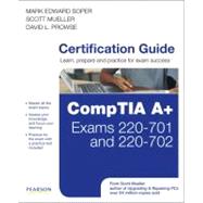 Upgrading and Repairing PCs: A+ Essentials, 220-603, 220-603 and 220-604 Study Guide