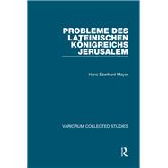 Probleme des lateinischen Königreichs Jerusalem