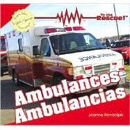 Ambulances/ Ambulancias
