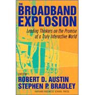 The Broadband Explosion
