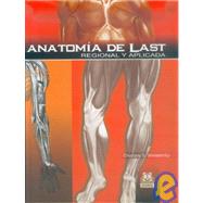 Anatomia de Last: Regional y Aplicada / Last's Anatomy
