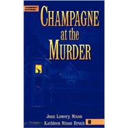 Champagne at the Murder