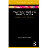 Strategic Change and Transformation