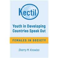 Youth in Developing Countries Speak Out Females in Society