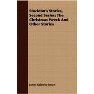 Stockton's Stories : The Christmas Wreck and Other Stories
