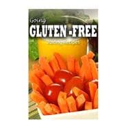 Gluten-free Juicing Recipes