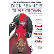 Triple Crown: Three Complete Novels
