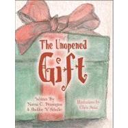 The Unopened Gift