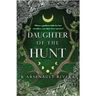 Daughter of the Hunt book cover, ISBN 9781538756706