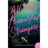 All These Beautiful Strangers