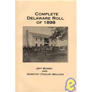 Complete Delaware Roll Of 1898