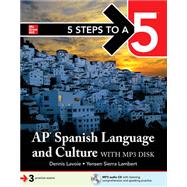 5 Steps to a 5: AP Spanish Language and Culture (Includes eBook)