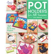 Pot Holders for All Seasons